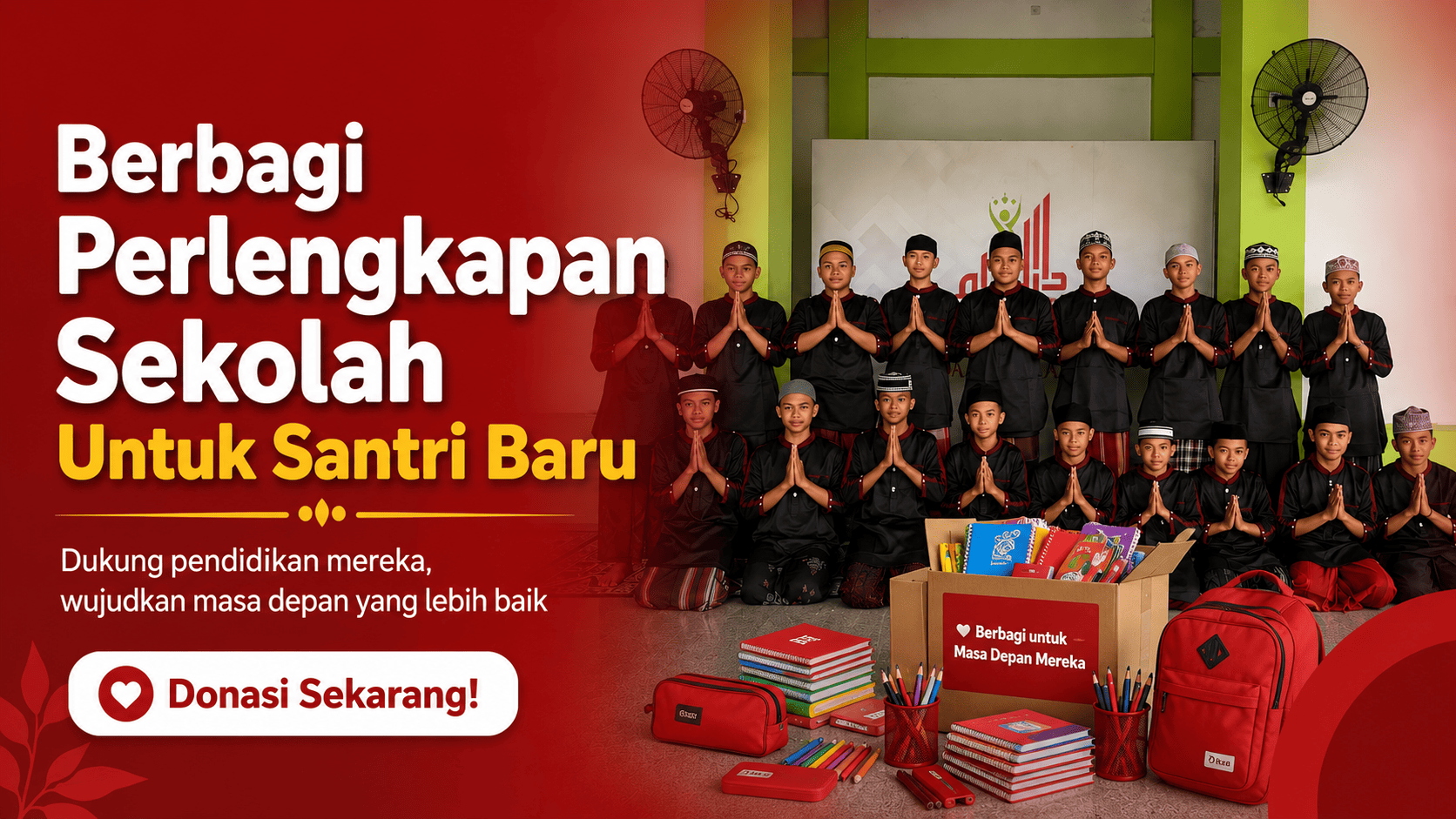 Berbagi Perlengkapan Sekolah Untuk Santri Baru